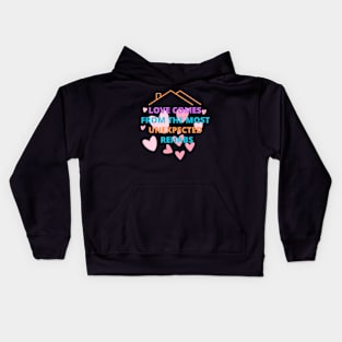 love comes from the most unexpected rehabs Kids Hoodie